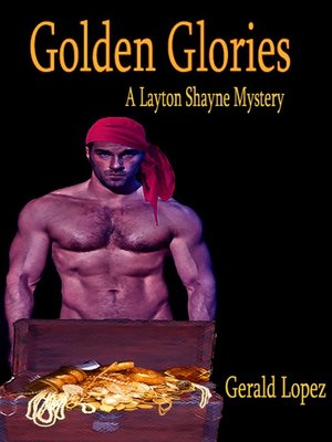 cover image of Golden Glories (a Layton Shayne Mystery)